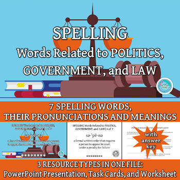 Preview of SPELLING Words Related to POLITICS, GOVERNMENT, and LAW