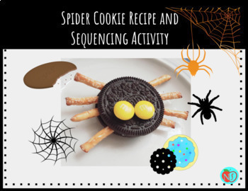 Preview of SPIDER COOKIE Recipe | How to VIDEO | SEQUENCING Interactive Worksheet/Activity