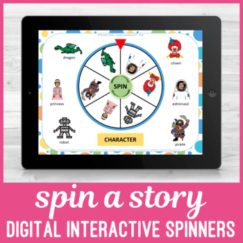Preview of No Print SPIN A STORY Digital Story Prompt Spinners for iPad or Teletherapy