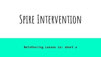 Preview of SPIRE Lesson 1 short a