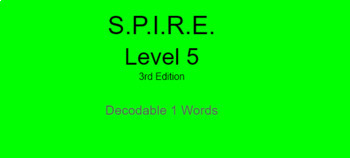 Preview of SPIRE- Level 5 Decodable Words