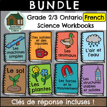 Preview of Grade 2/3 Science FRENCH Workbooks (NEW 2022 Ontario Curriculum)