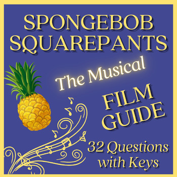 Preview of SPONGEBOB SQUAREPANTS: The Musical | FILM GUIDE