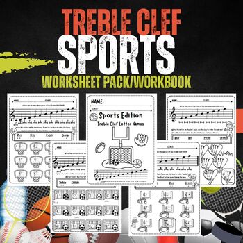 Preview of SPORTS themed Treble Clef worksheet pack / workbook - Music
