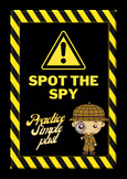 SPOT THE SPY and practice simple past