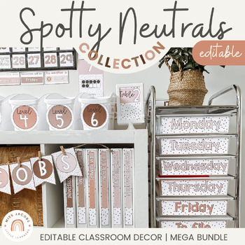 Preview of SPOTTY NEUTRALS Classroom Decor BUNDLE | B+W Neutrals | Ombré & Diversity decor