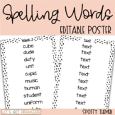 SPOTTY Themed Editable Spelling Word List Poster