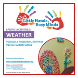 SPRING Activities: WEATHER Weekly Thematic Unit for Toddle