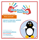 WINTER Activities : Winter and Health: Quarterly Thematic Unit