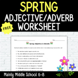 SPRING Adjectives & Adverbs Worksheet {FREEBIE}