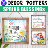 SPRING Blessings Posters Holiday & Seasonal Classroom Deco