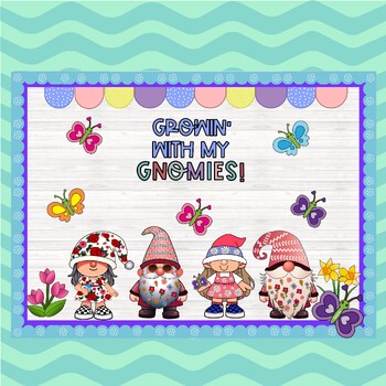 Preview of SPRING Bulletin Board | Bulletin Board Kit | Growin' with my Gnomies |