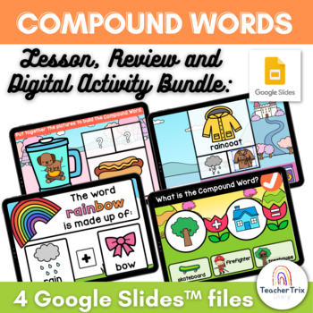 Preview of SPRING Compound Words Digital Lesson, Activity & Review in Google Slides
