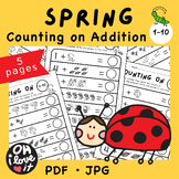 SPRING Counting On Addition up to 10 Preschool Math Activi