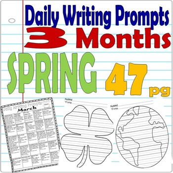 Preview of SPRING Daily Journal Writing Prompts Monthly March April May