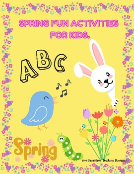 Preview of SPRING FUN ACTIVITIES FOR KIDS-LEARNING PACKET FOR KINGERGARTEN TO 2ND GRADE.