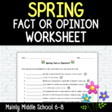 SPRING Fact or Opinion Worksheet