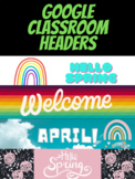 SPRING - Google Classroom Headers