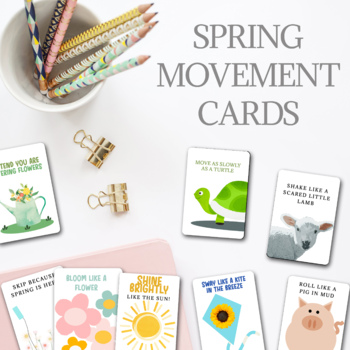 Preview of SPRING MOVEMENT CARDS FOR KIDS, SENSORY ACTION CARDS, EXERCISE PROMPTS