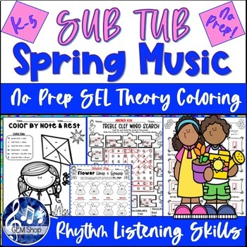 Preview of SPRING MUSIC Sub Tub Plans Worksheet SEL Coloring Theory No Prep Activities