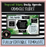 SPRING Modern Tropical Vibes Daily Agenda Google Slides Te