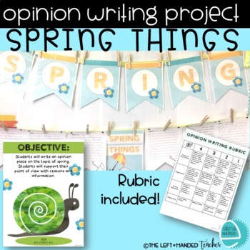 Preview of SPRING OPINION WRITING PROJECT