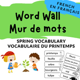 SPRING Word Wall - French /Mur de Mots printemps - français