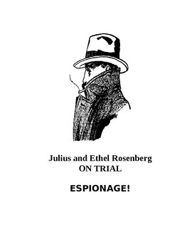 Preview of SPY CASE activity: Rosenberg espionage trial. Cold War