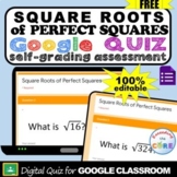 SQUARE ROOTS OF PERFECT SQUARES Assessment | Google Quiz |