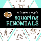 SQUARING BINOMIALS - a Tarsia Puzzle
