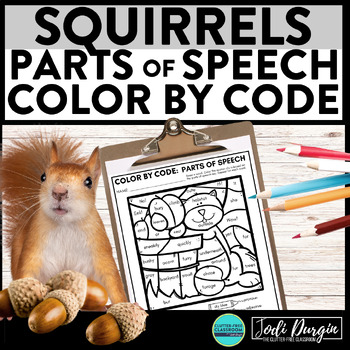 Preview of SQUIRRELS color by code AUTUMN coloring page PARTS OF SPEECH worksheet fall