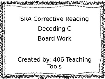 Preview of SRA Corrective Reading Decoding C Board work Powerpoint