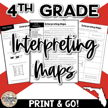 Preview of SS.4.G.1.4 Interpreting Maps 4th Grade Social Studies Reading Map Skills