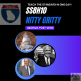 SS8H10 Nitty Gritty: Georgia Post WWII ~ Teach in 1 Day~ N