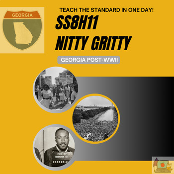Preview of SS8H11 Nitty Gritty: Georgia Modern Civil Rights ~ Teach in 1 Day Mini Lecture!