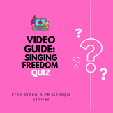 SS8H11 Singing Freedom~ Civil Rights Movement Video Link &