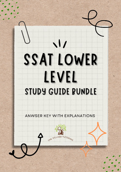 Preview of SSAT Lower Level Study Guide Bundle (ANSWER KEY WITH EXPLANATIONS)
