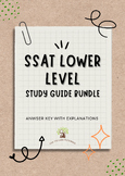 SSAT Lower Level Study Guide Bundle (ANSWER KEY WITH EXPLA