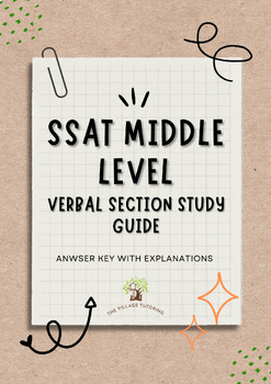 Preview of SSAT Middle Level Verbal Section Study Guide (ANSWER KEY WITH EXPLANATIONS)