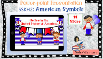 Preview of SSKH2: Google Classroom Assignment: American Symbols K-1 