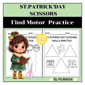 Preview of ST.PATRICK’DAY Scissors skill practice ,Fine Motor Activities