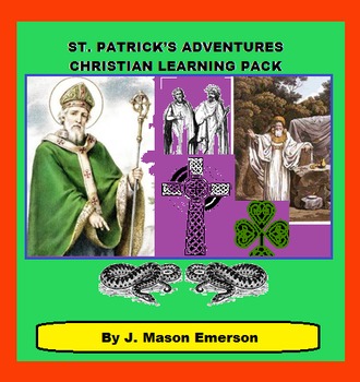 Preview of ST. PATRICK’S ADVENTURES CHRISTIAN LEARNING PACK (READING, ACTIVITIES)