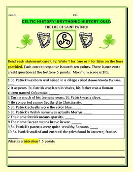 Preview of ST. PATRICK'S DAY: A T/F  CELTIC & BRYTHONIC HISTORY QUIZ W/ ANSWER KEY