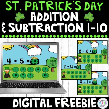 Preview of ST. PATRICK'S DAY ADDITION AND SUBTRACTION 1-10 FREEBIE! | GOOGLE SLIDES