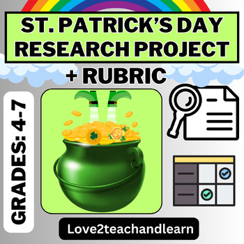 Preview of ST. PATRICK'S DAY Activity Research Project Report with RUBRIC (Irish History)