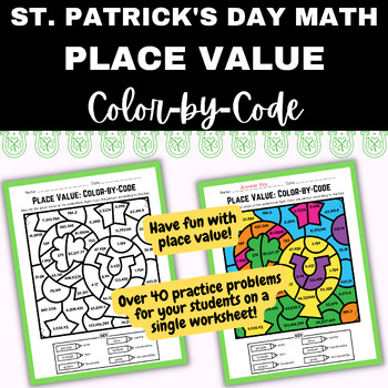 Preview of ST. PATRICK'S DAY Color by Code Math: DECIMAL PLACE VALUE