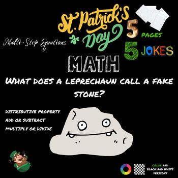 Preview of ST. PATRICK'S DAY MATH Multi-Step Equations 5 PAGES OF JOKE CODE RIDDLES