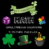 ST. PATRICK'S DAY MATH PICTURE PUZZLE SIMULTANEOUS EQUATIO