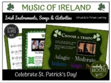 ST. PATRICK'S DAY: Music of Ireland (GOOGLE SLIDES)