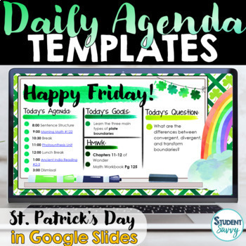 Preview of ST. PATRICKS DAY Daily Agenda Google Slides Daily Schedule March Weekly Agenda